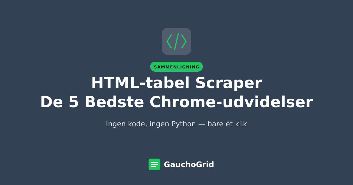 HTML-tabel Scraper til Chrome