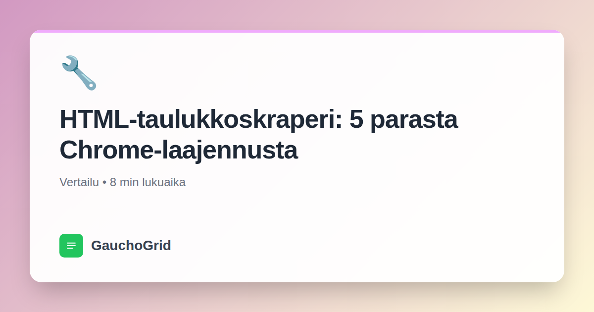 HTML-taulukkoskraperi Chromelle