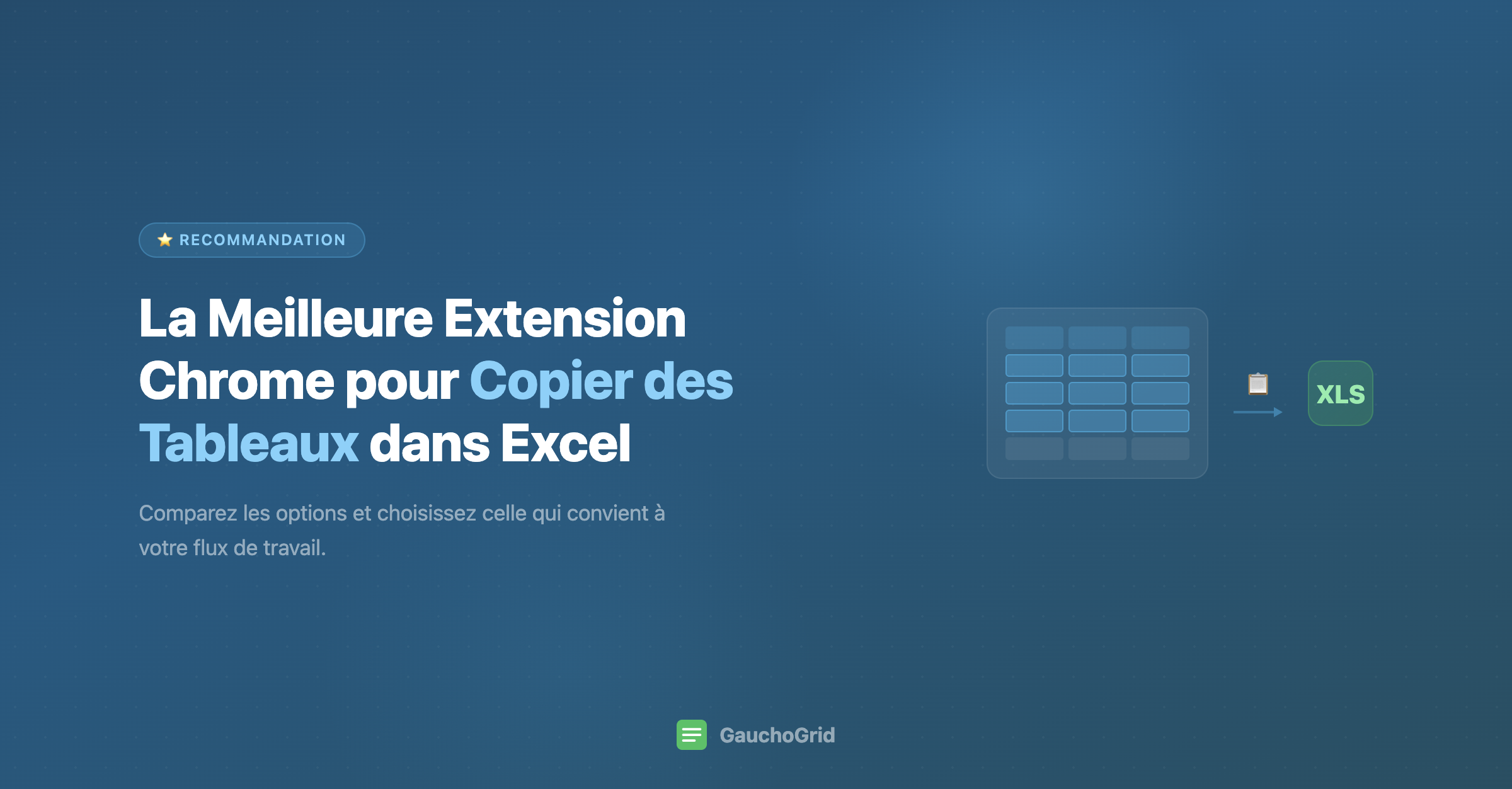 La Meilleure Extension Chrome pour Copier des Tableaux dans Excel