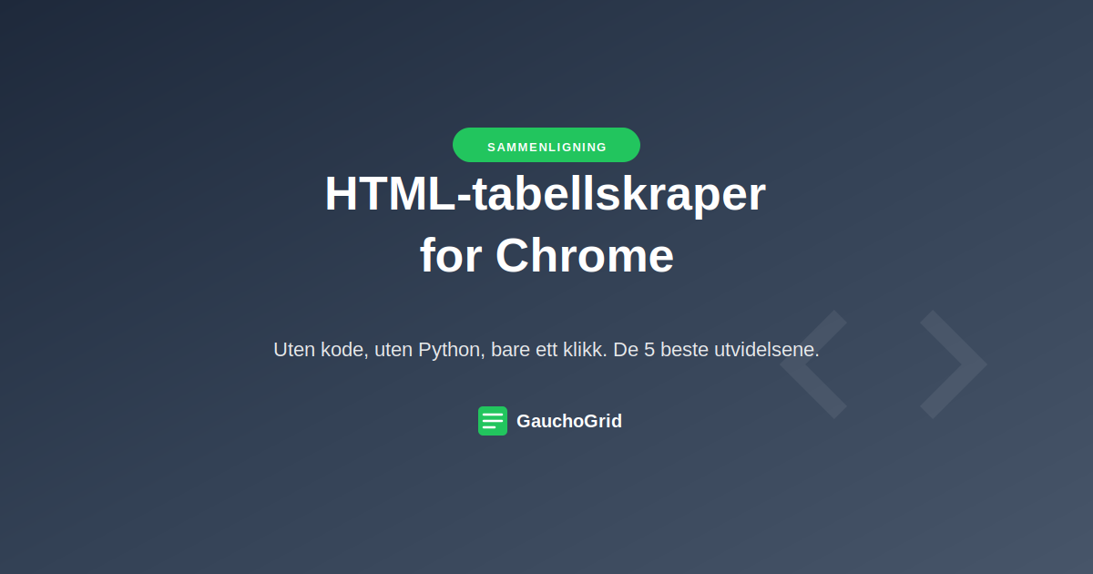 HTML-tabellskraper for Chrome