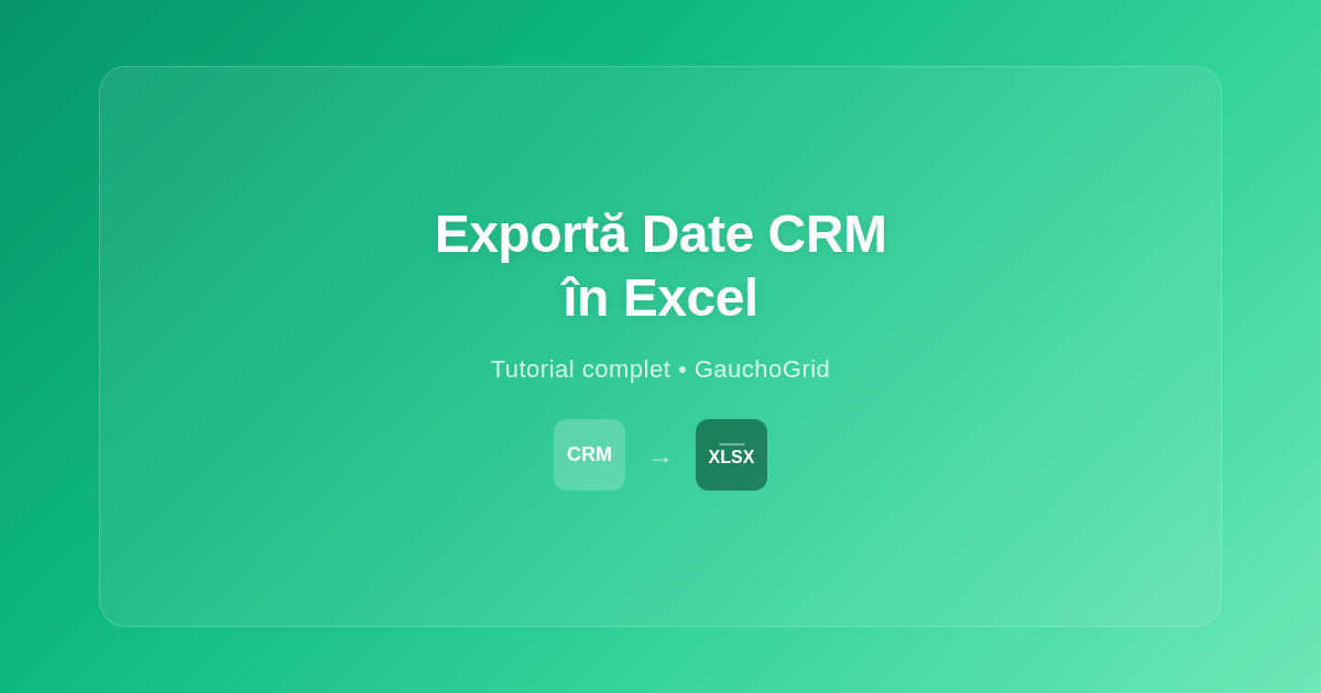 Exportă Date CRM în Excel