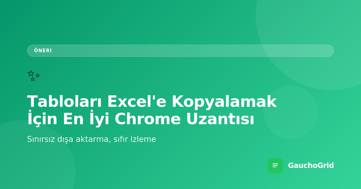 Tabloları Excel'e Kopyalamak İçin En İyi Chrome Uzantısı