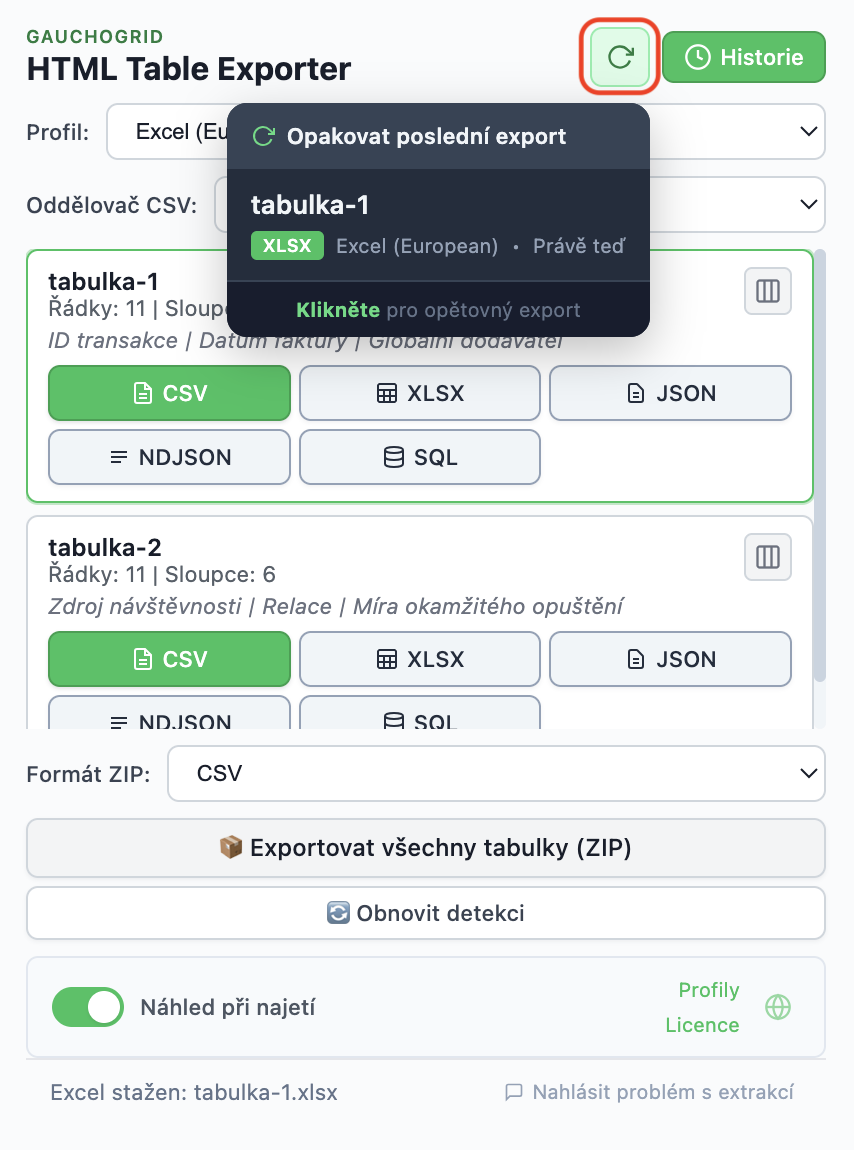 Historie exportů zobrazující nedávné exporty s tlačítkem Exportovat znovu