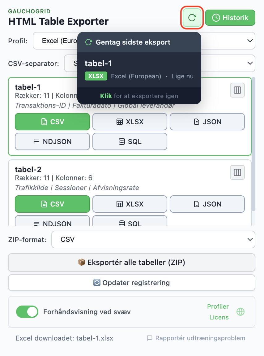 Eksporthistorik, der viser seneste eksporter med Eksportér igen-knap