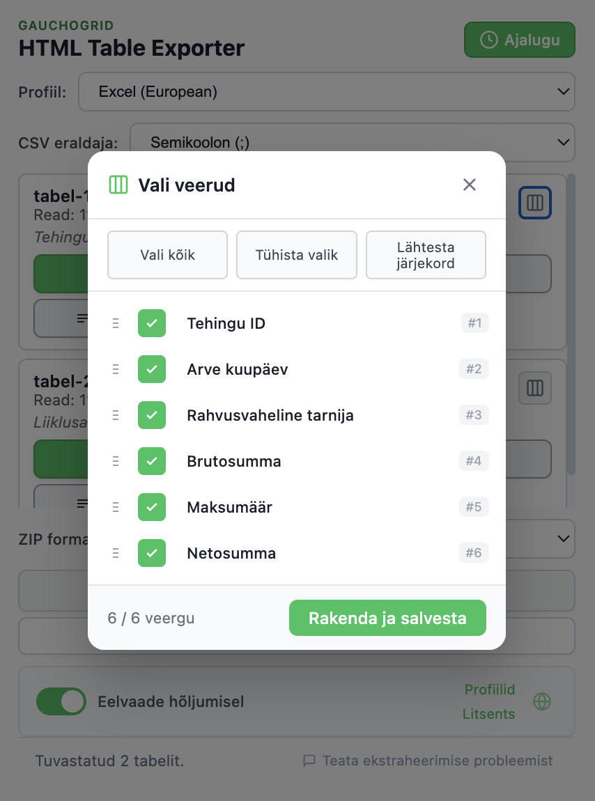 Veergude valija liides märkeruutude ja lohistamise juhtelementidega veergude ümberjärjestamiseks