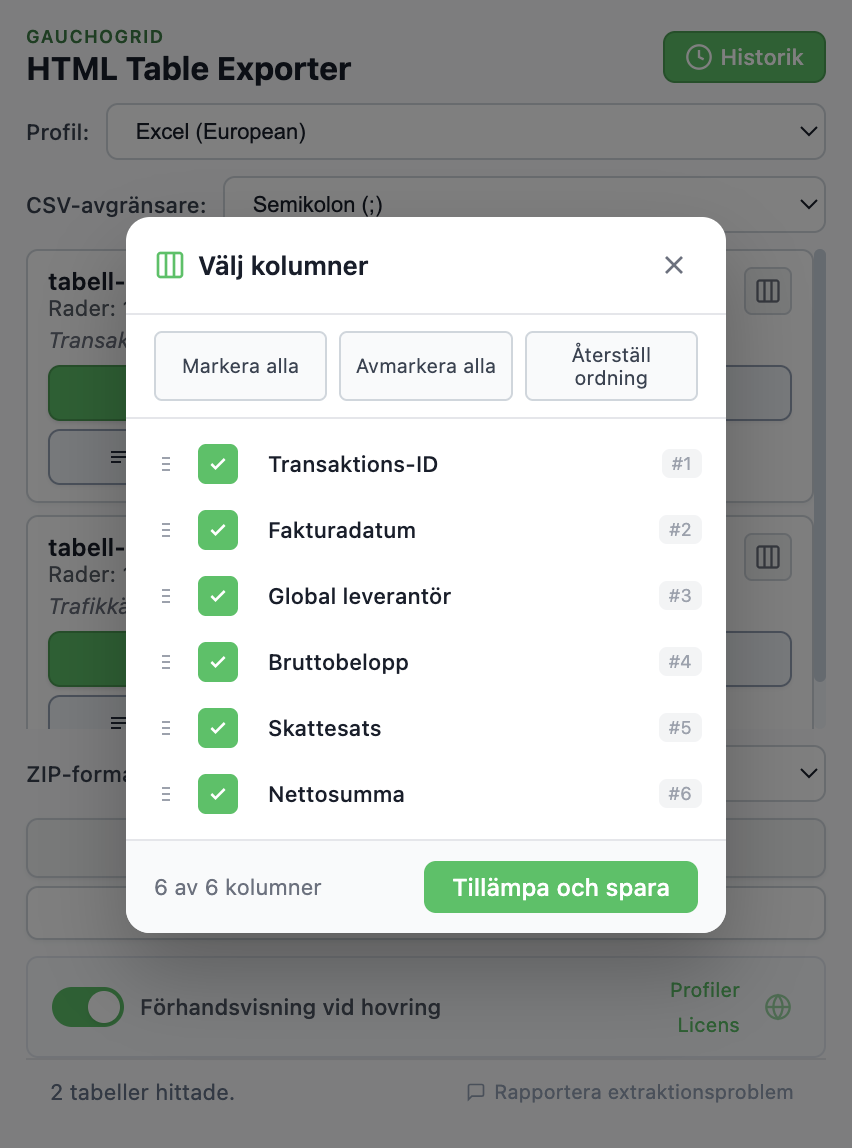 Kolumnväljargränssnitt med kryssrutor och kontroller för att dra och ordna om kolumner
