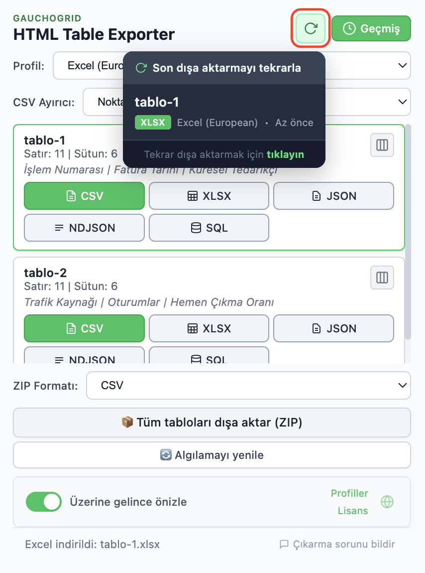 Tekrar Dışa Aktar düğmesiyle son dışa aktarmaları gösteren dışa aktarma geçmişi